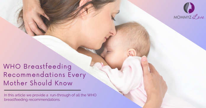 who-breastfeeding-recommendations-every-mother-should-know-mommyz-love